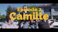 Websérie #32 - épisode 2 : Camille